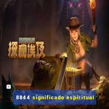 8844 significado espiritual